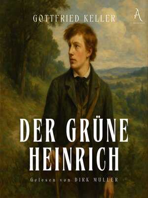 cover image of Der grüne Heinrich--Hörbuch Klassiker